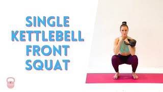 Tutorial Single Kettlebell Front Squat [upl. by Nyllij]