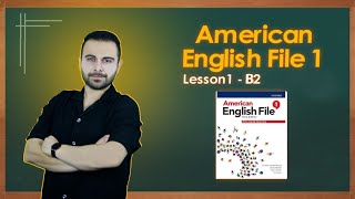 American English File 1  Unit 2B آموزش کتاب و درس [upl. by Uah]