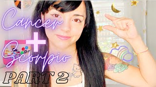 CANCER AND SCORPIO  PART 2  LOVE COMPATIBILITY  SCORPIO TRANSFORMATION🦀❤️🦂scorpio cancer [upl. by Enelime]