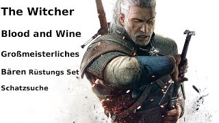 The Witcher 3 Blood and Wine Großmeisterliches Bären Rüstung set [upl. by Dimond]