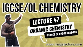 O Level iGCSE  Live Class 47  Organic Chemistry  Source of Hydrocarbons  92 323 509 4443 [upl. by Broeder]