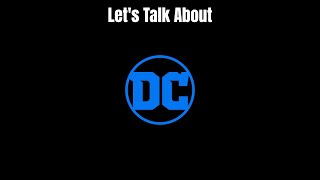 Lets Talk About The DC Extended Universe [upl. by Maxa]