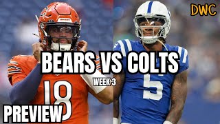 BEARS VS COLTS WEEK 3 PREVIEW  Need To Get Offense Going [upl. by Delos]