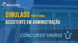 Questões para o cargo Assistente em Administração  Concurso UNIRIO [upl. by Feldman]