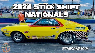 2024 Stick Shift Nationals Farmington Dragway Muscle Cars Interviews Drag Racing 4speed 5speed [upl. by Eannej]