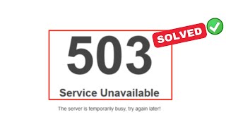 How to Fix 503 Service Unavailable Error in WordPress Website Fixed [upl. by Yanat]