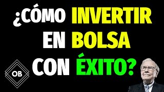 💥¿Cómo INVERTIR EN BOLSA con ÉXITO [upl. by Marlena]