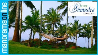 KTDC Samudra Beach Resort  Stay Close to Kovalam Beach  Kerala Tourism  Manorama Online [upl. by Keldah]