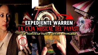 EXPEDIENTE WARREN  La Caja Musical del Payaso  EL TEMIDO OBJETO DE LORRAINE [upl. by Nylirak664]