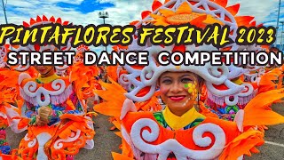 Pintaflores Festival 2023 Street Dancing Competition Full Performance pintaflores2023 [upl. by Adnylam]