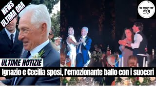 Ignazio e Cecilia sposi lemozionante ballo con i suoceri Veronica Cozzani e Francesco Moser [upl. by Loftus1]