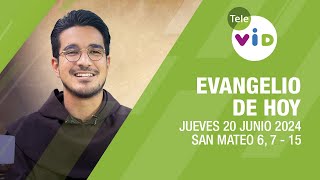 El evangelio de hoy Jueves 20 Junio de 2024 📖 LectioDivina TeleVID [upl. by Nilyaj388]