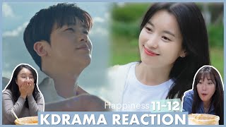 Happiness EP 1112 final reaction by Koreans Saebom amp Yihyun finding happiness [upl. by Hershel]