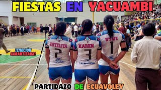 ✨🇪🇨𝗣𝗔𝗥𝗧𝗜𝗗𝗔𝗭𝗢 en YACUAMBI✨🇪🇨≛LAS VIVIS vs SUB 25≛😱🔥ECUAVOLEY MUJERES vs HOMBRES ZAMORA [upl. by Levan683]