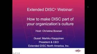 Making DISC Part of the Culture Webinar [upl. by Ayhay951]