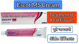 Escot MS cream Uses in Hindi Side Efect Treatment of Anal Fissure LidocaineMetronidazoleSucralfate [upl. by Gault530]