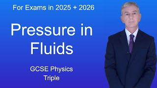 GCSE Physics Revision quotPressure in Fluidsquot Triple [upl. by Harrington]