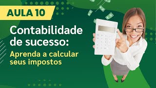 Curso Gratuito de Contabilidade Básica Fundamentos Essenciais  UNOVA CURSO  Aula 10 [upl. by Haggai]