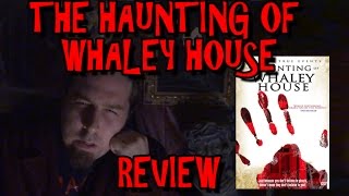 The Haunting of Whaley House Review [upl. by Eikcin529]