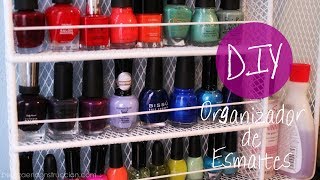 DIY Organizador de Esmaltes fácil y rápido [upl. by Malena]