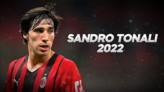 Sandro Tonali  Combination of Technique and Bravery  2022ᴴᴰ [upl. by Nnylekoorb419]