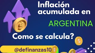 Inflacion en Argentina como calcular la inflacion anual acumulada [upl. by Hobey]