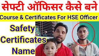 safety officer salary  safety officer kaise bane  safety officer ke liye kaun Certificate chahiye [upl. by Stovall228]