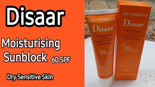 Disaar Moisturising SPF 60 In Pakistan  sunblock for dry sensitive skin Tipsforbeauty23 [upl. by Ailegra]