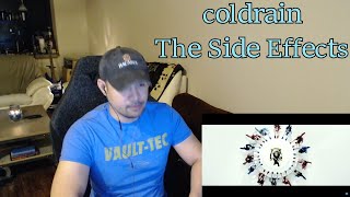 Coldrain  The Side Effects ReactionRequest [upl. by Onoitna991]