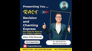 DR ASHISH REVISION amp CHANTING  PSYCHIARTY RACE [upl. by Caressa]