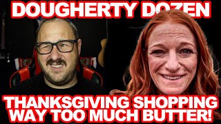 Dougherty Dozen Goes Thanksgiving Shopping 2 Weeks Early lol [upl. by Haon124]