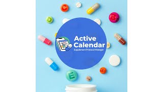 Active Calendar™ Supplement Protocol Manager [upl. by Milewski]