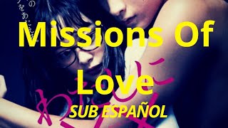 Missions Of Love  Sub Español Película🇯🇵 [upl. by Attena]