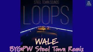 Wale  BYGPW Steel Town Remix [upl. by Tnerb]