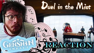 First Time Hearing quotDUEL IN THE MISTquot MV  Genshin Impact OST Reaction [upl. by Jevon]