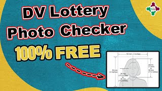 DV Lottery Green Card Photo Checker 2024 for Free [upl. by Marieann]