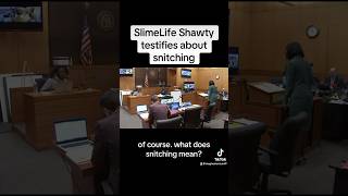 SlimeLife Shawty Testifies About Snitching [upl. by Mitch601]