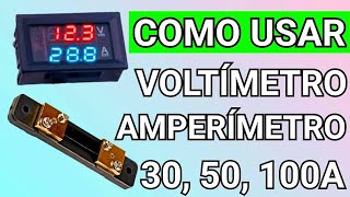 COMO LIGAR VOLTÍMETRO AMPERÍMETRO COM SHUNT 30A 50A 100A [upl. by Vil]