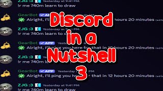 Discord in a Nutshell 3 [upl. by Gredel560]