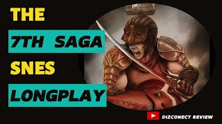 THE 7TH SAGA LONG PLAY  WALKTHROUGH  SNES [upl. by Aretse595]