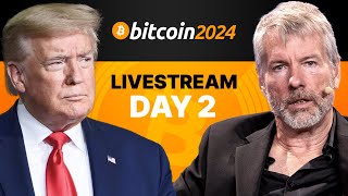 The Bitcoin 2024 Conference Livestream  GA Day 2 [upl. by Misty]