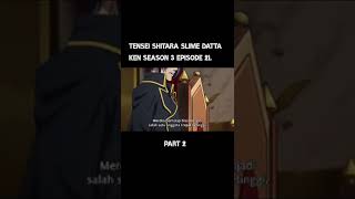 Tensei shitara slime datta ken season 3 episode 21 sub indo part 2 [upl. by Natalina]