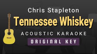 Tennessee Whiskey  Chris Stapleton Acoustic Karaoke [upl. by Gnahc]