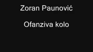 Zoran Paunovic  Ofanziva kolo [upl. by Haze723]