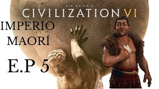 Sid Meier’s Civilization VI imperio maorí E P5 [upl. by Amor125]