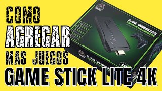 CÓMO AGREGAR JUEGOS NUEVOS A LA GAME STICK LITE 4 K [upl. by Dorie360]