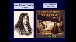 Phaedra by Jean Racine 1677 [upl. by Oramug]