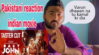 Pakistani reaction on Indian movies Baby john Varuna dhawan jacky sharoof Bollywood movies [upl. by Sellers]