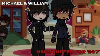 William and Michael Handcuffed for 24 Hours Gacha Club  Afton Family [upl. by Akimahs]