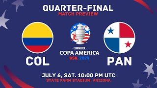 Colombia Vs Panama  Copa America 2024 QuarterFinal Match Preview  Lineups H2H Stats predictions [upl. by Asen]